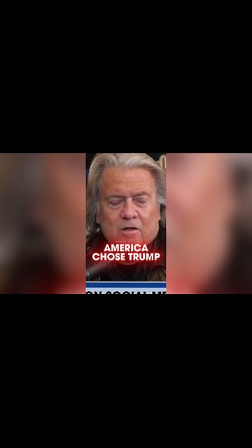 Steve Bannon: America Chose Trump, Not Leftists Swamp Creatures