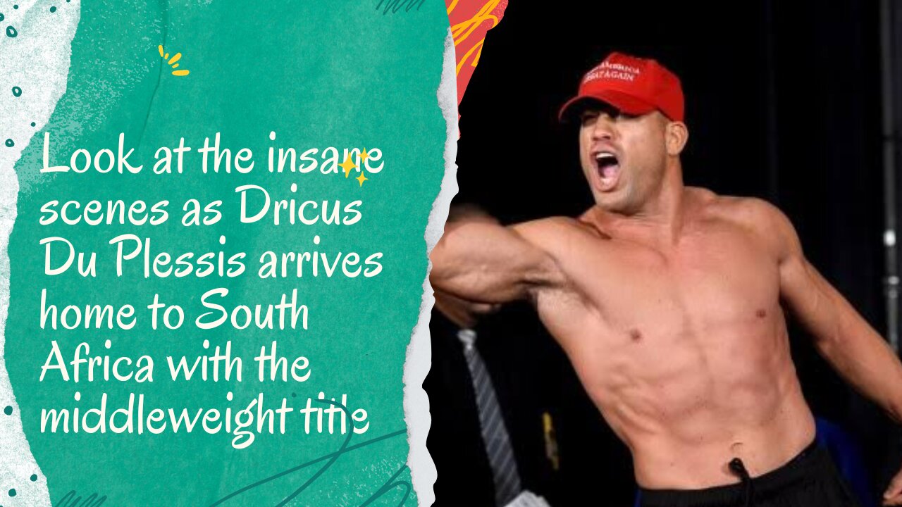 Dricus Du Plessis arrives home to South Africa with the middleweight title