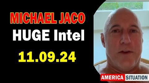 Michael Jaco HUGE Intel 11.09.24- 'Something Very Suspicious. End Of The Fed Coming.'