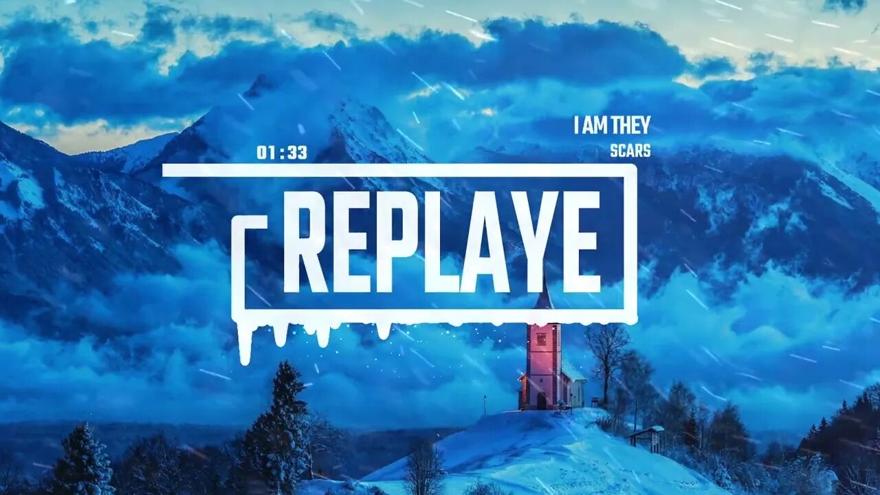 I Am They - Scars | Replaye