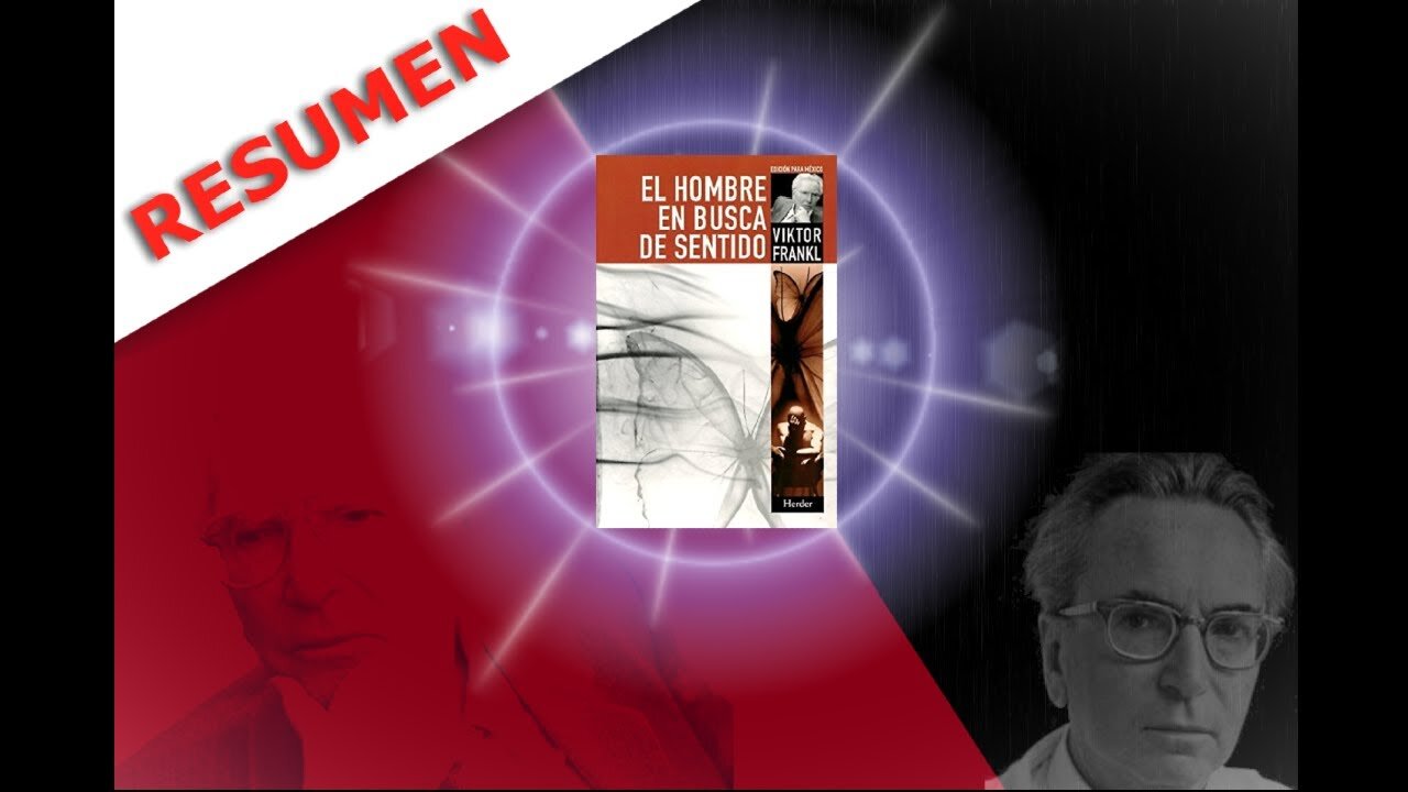 RESUMEN el hombre en BUSCA DE SENTIDO 2021📚 //VIKTOR FRANKL👨🦳