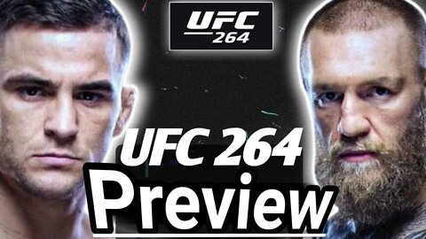 UFC 264 Preview