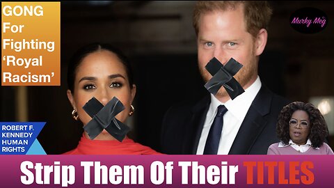 HYPOCRITES! Strip Harry & Meghan of their titles