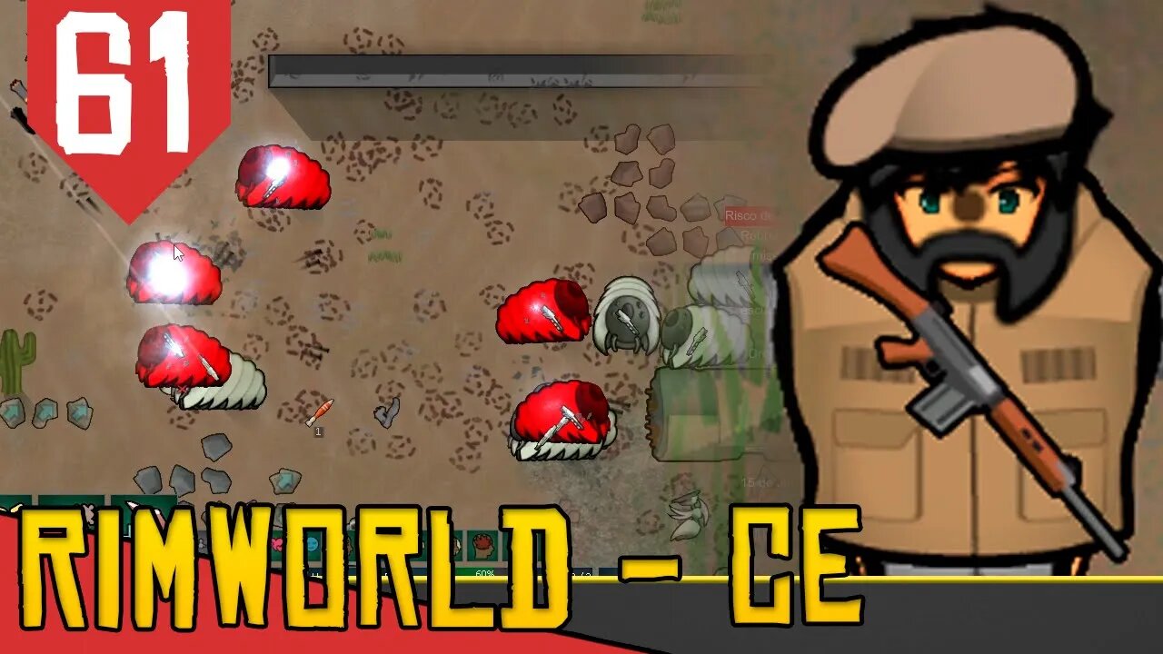 CENTOPEIAS, NATIVOS e PIRATAS - Rimworld Combat Extended #61 [Série Gameplay PT-BR]