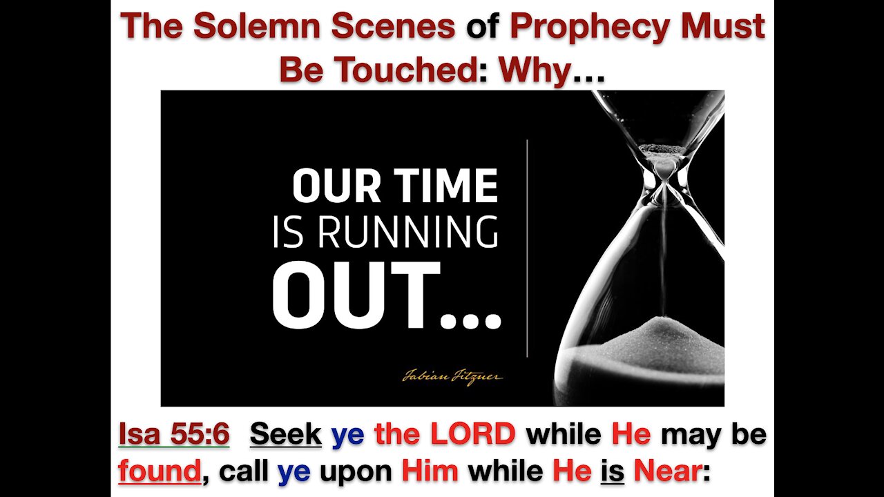 The Solemn Scenes of Prophecy Must Be Touched: Why…