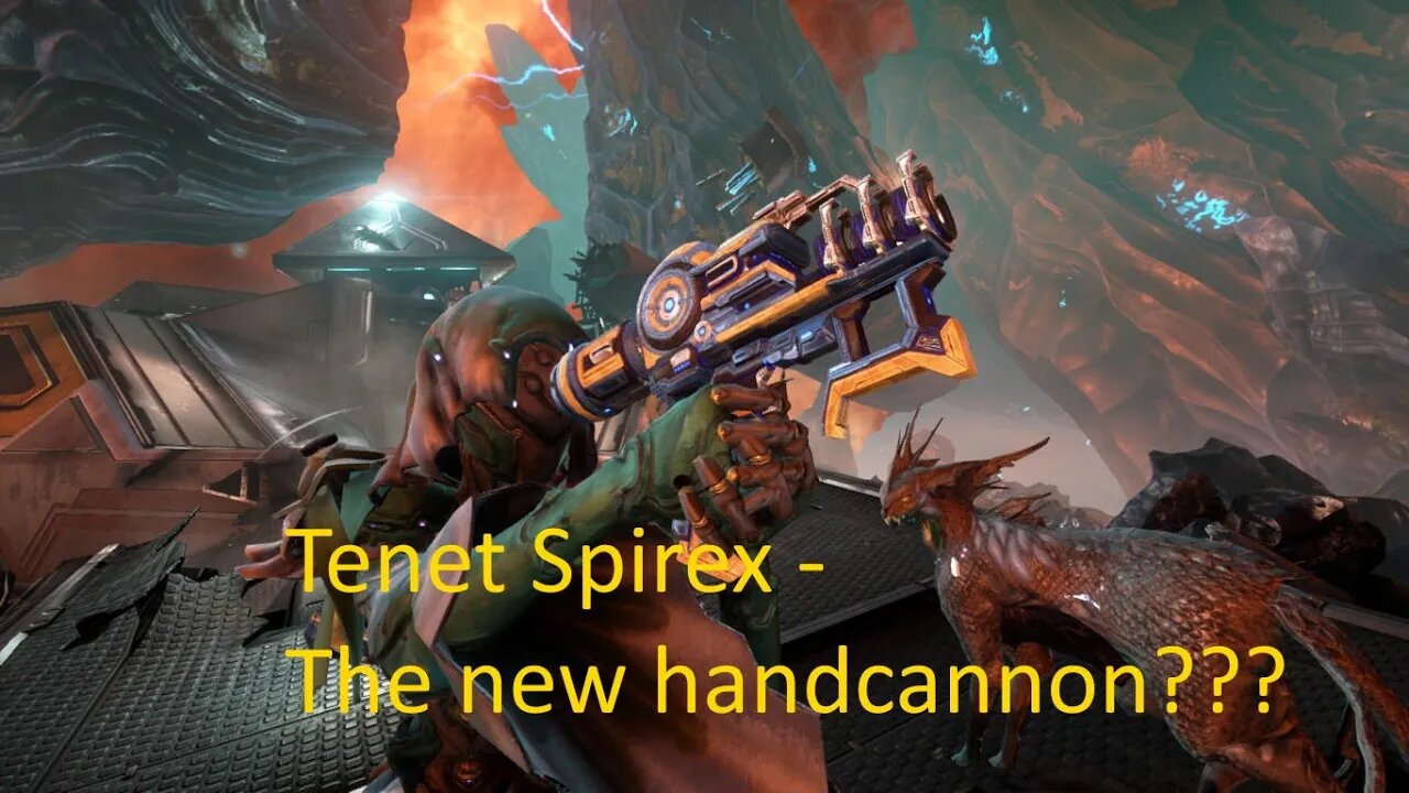 Warframe - Tenet Spirex the new handcannon???