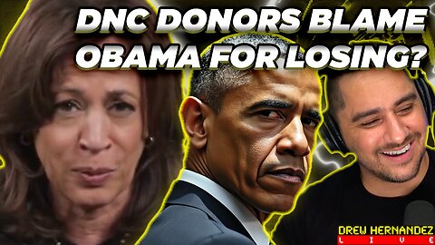 DNC DONORS BLAMING OBAMA FOR BRUTAL ELECTION LOSS?