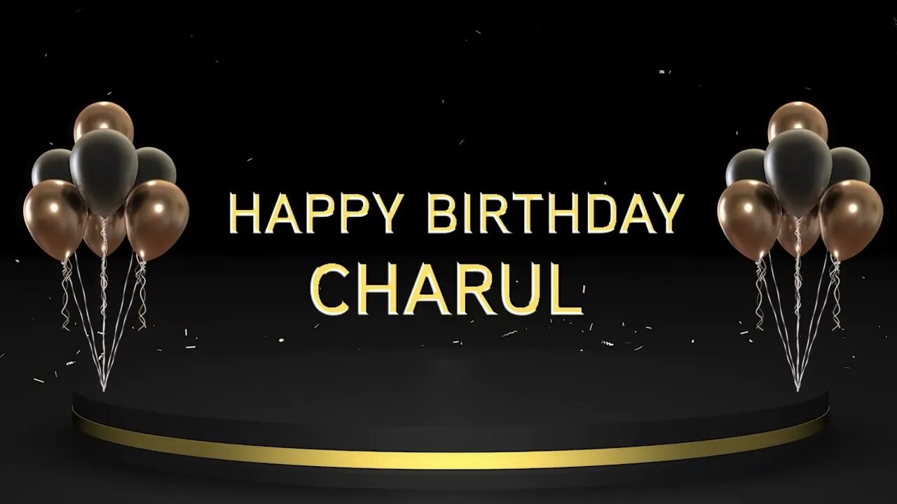 Wish you a very Happy Birthday Charul