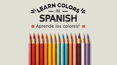 Learn Colors in Spanish 🌈 | Fun and Easy Spanish Vocabulary for Beginners!