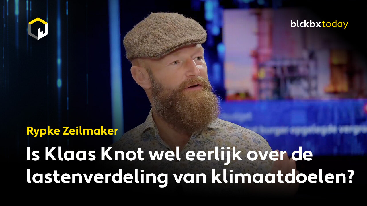 Rypke Zeilmaker: 'Is Klaas Knot wel eerlijk over de lastenverdeling van klimaatdoelen?'