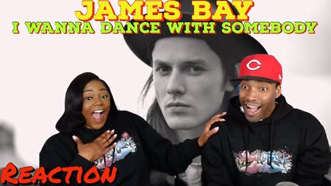 First time hearing James Bay “I Wanna Dance With Somebody” (Cover) | Asia and BJ