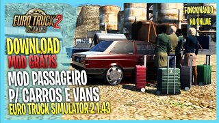 MOD PASSAGEIROS PARA CARROS EURO TRUCK SIMULATOR 2 MODS ETS2 1.43 MODS ETS2 1.42