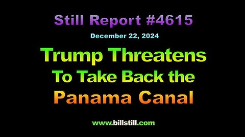 Trump Threatens to Take Back Panama Canal, 4615