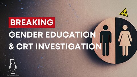 🚨BREAKING: @Project_Veritas Gender Education & CRT Probe