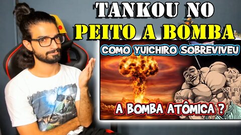 REACT - COMO YUICHIRO HANMA SOBREVIVEU A BOMBA ATÔMICA? - EXPLICANDO BAKI / KMG ANIMES