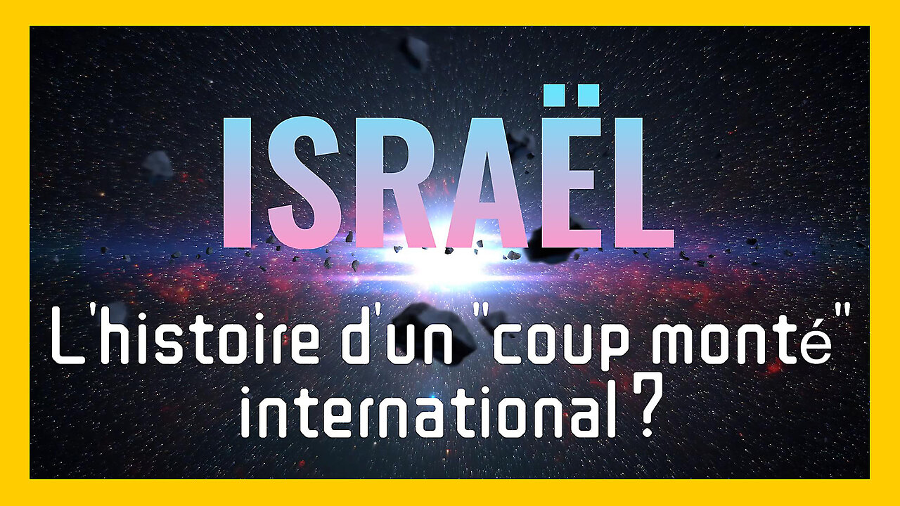 Israël face au Hamas ? L'histoire d'un "coup monté" international ? (Hd 720)