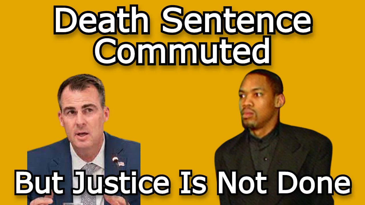 Julius Jones Has Death Sentence Commuted, But Justice Is Not Done