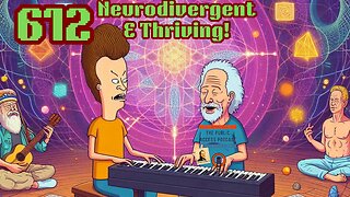 612 - Neurodivergent & Thriving!