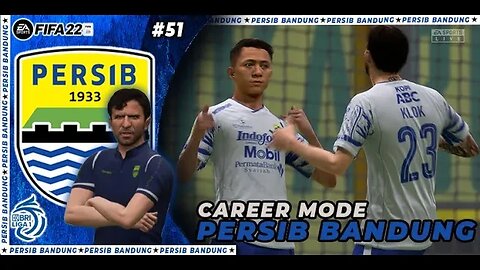 FIFA 22 CAREER MODE PERSIB | TANDANG KE PERSIKABO RAIH HASIL MAKSIMAL ?? #51