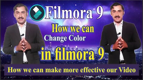 Color Grading In Filmora|Color Correction|Filmora 9|Wondershare|Sadar Khan TV