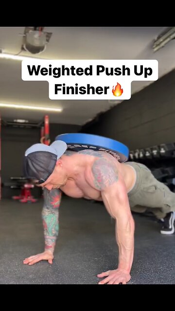 Push Your Limits: Weighted Push-up Finisher