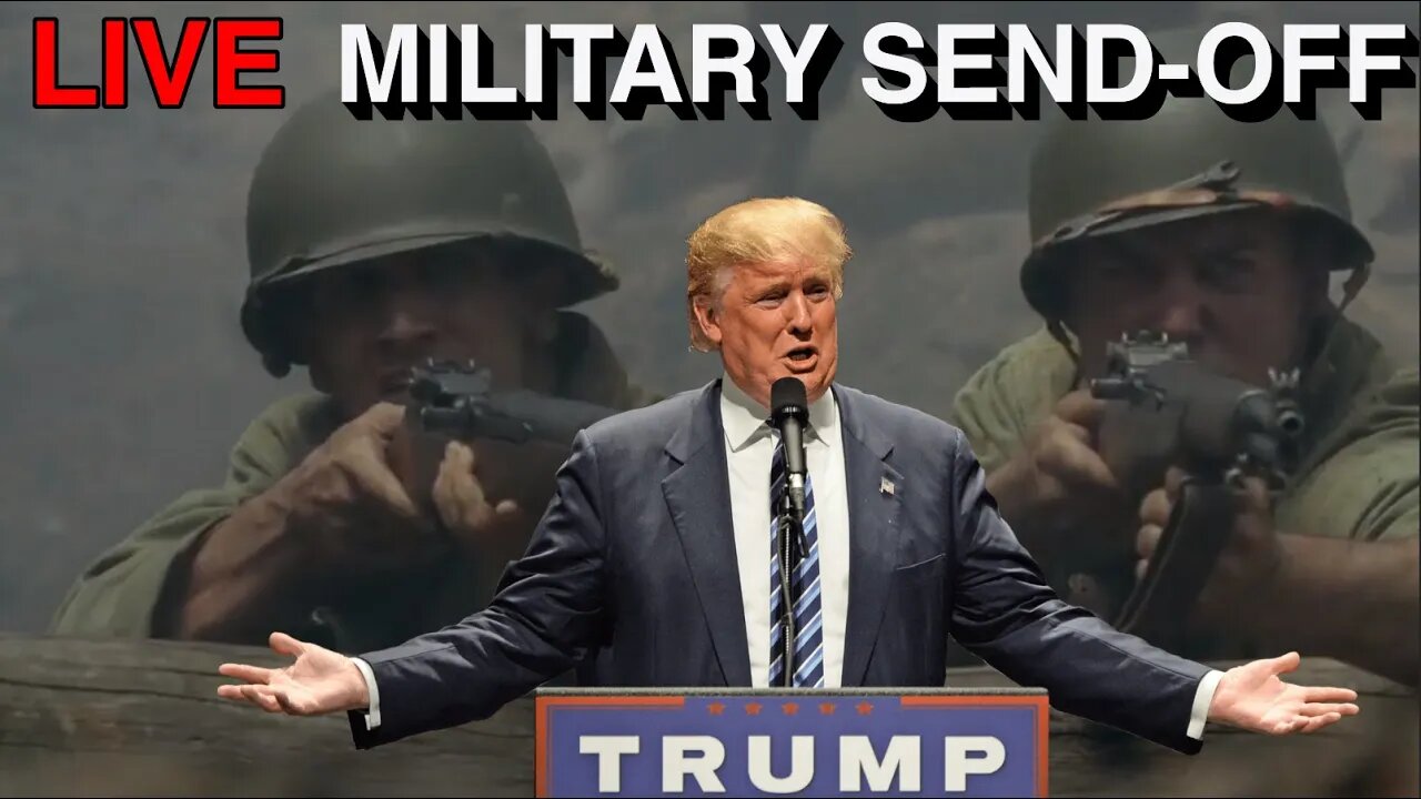 LIVE: Trump's surprise Military Send Off