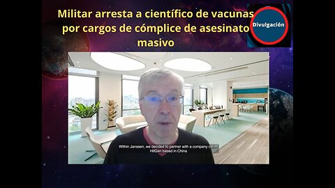 Militar arresta a científico de vacunas por cargos de cómplice de asesinato masivo