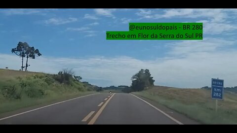 BR 280 Trecho em Flor da Serra do Sul PR