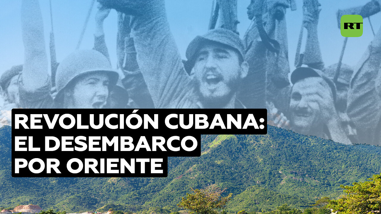 Revolución cubana: el Oriente como territorio estratégico