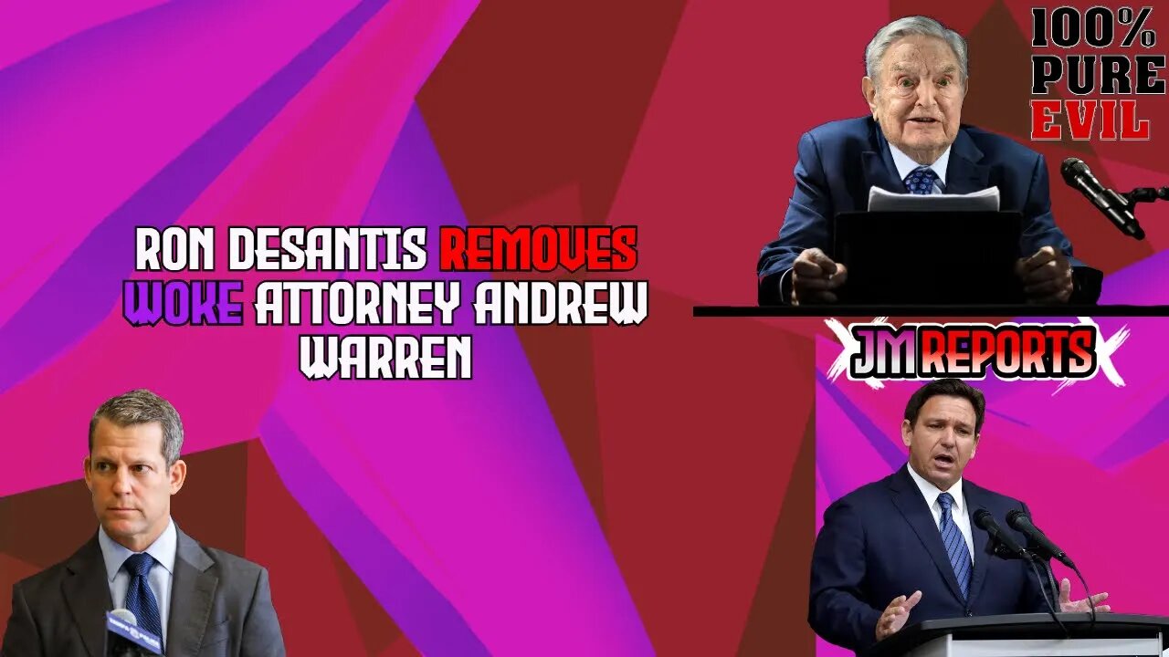 Desantis has suspended Soros backed attorney, Soros backs his support on woke DAs, Desantis for 2024
