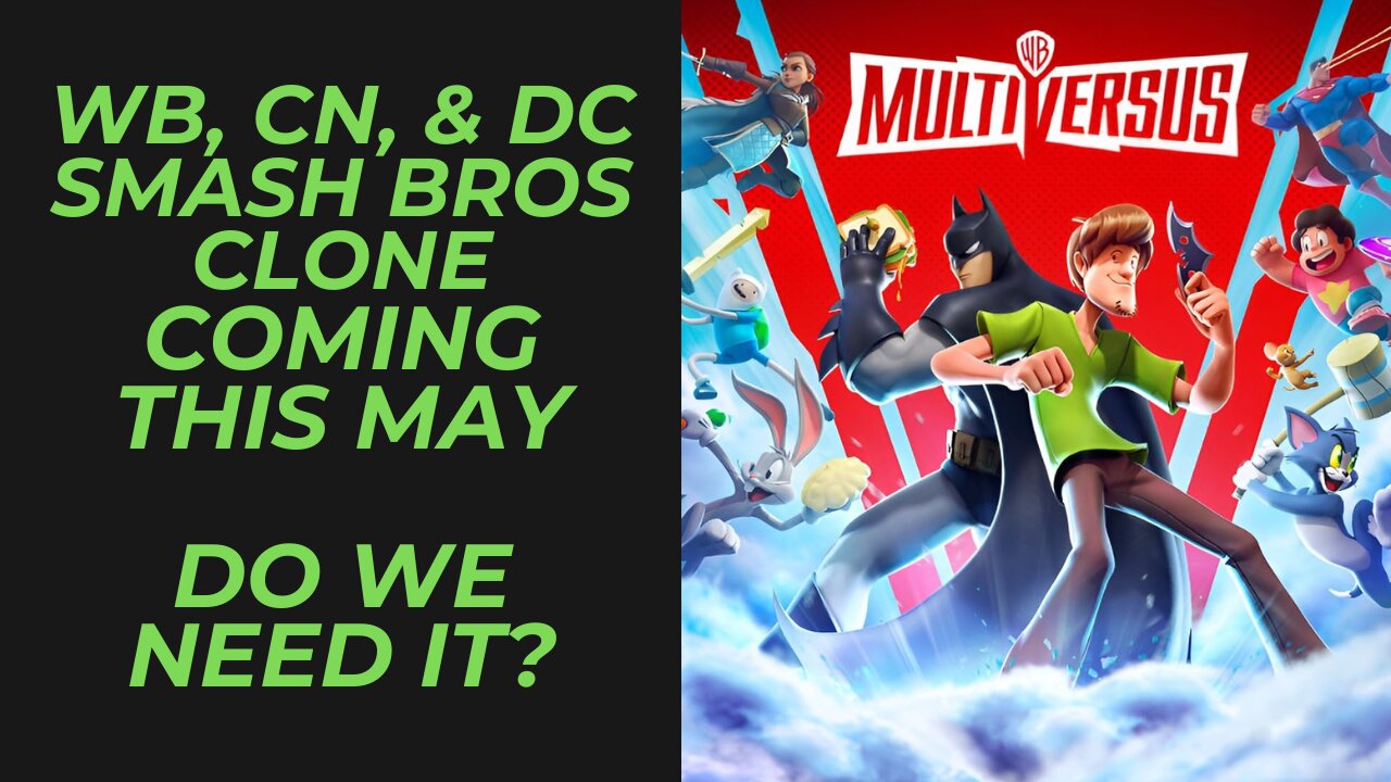 MultiVersus Launches In May With New Content | Still a Smash Bros Clone, Now with PVE mode