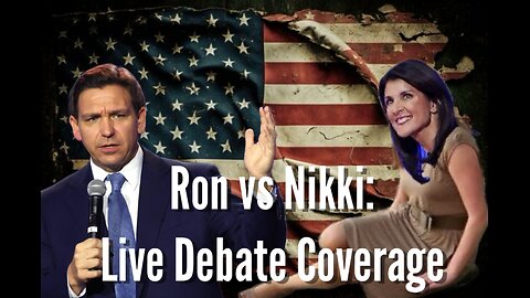 Ron vs Nikki: Live Debate Coverage