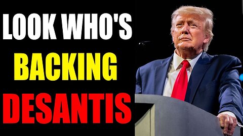WARNING: LOOK WHO'S BACKING DESANTIS! DEMS TRYING EVERYTHING TO STOP TRUMP!!! 63