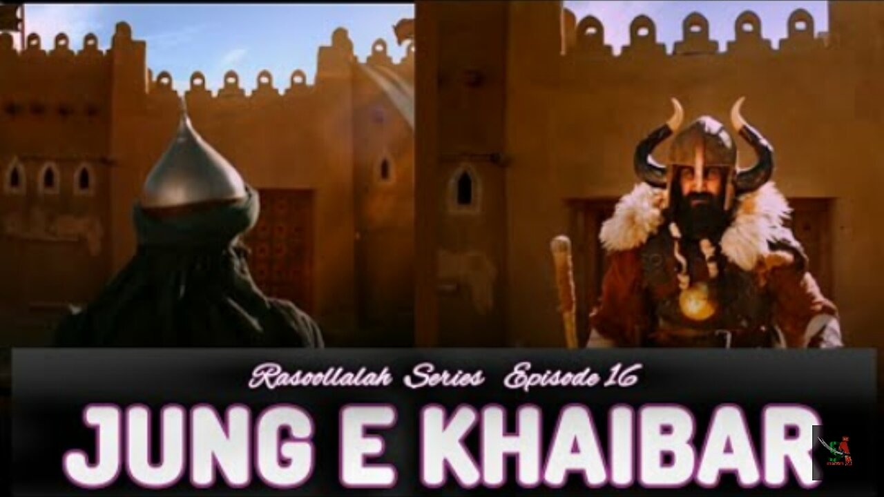 Jung e Khaibar | The Battle of Khaibar