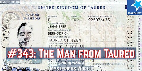 The Man from Taured - Jimmy Akin's Mysterious World