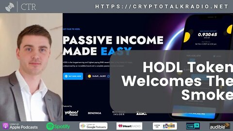 [Part 3] HODL Token's CEO Adam Roberts Joins The Show: Contract, Liquidity & Business (AUDIO)