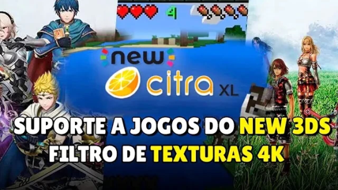 CITRA COM SUPORTE A JOGOS DO NEW 3DS E TEXTURAS 4K