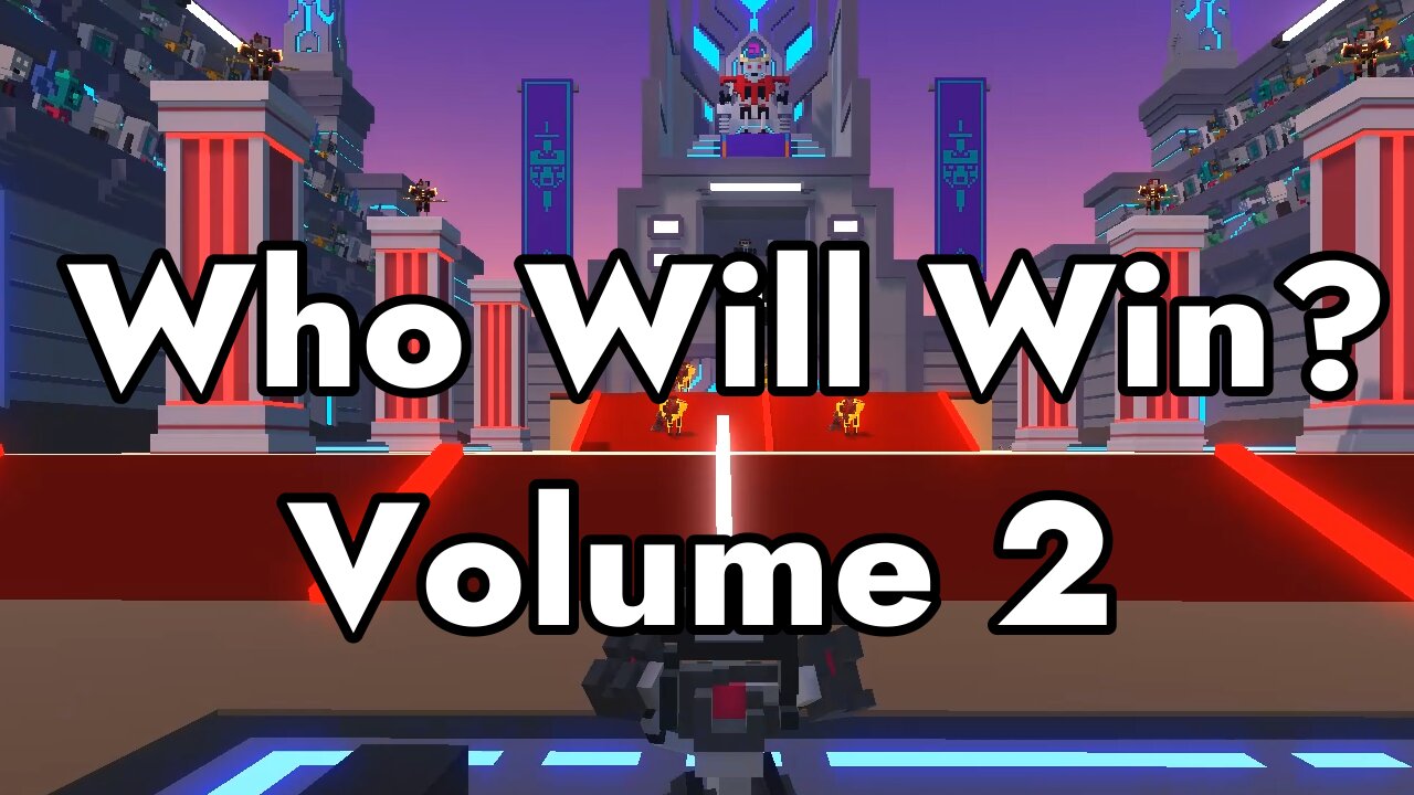 Who Will Win? Volume 2 - Clone Drone in the Danger Zone
