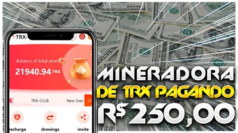 Trx Club | Mineradora de Trx Pagango todo dia - Prova de Pagamento