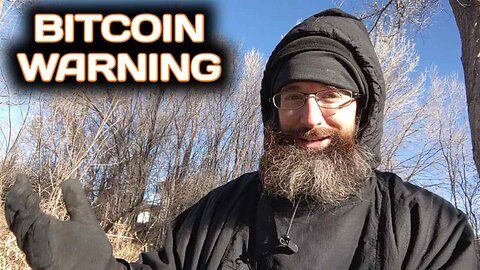 Bitcoin Warning