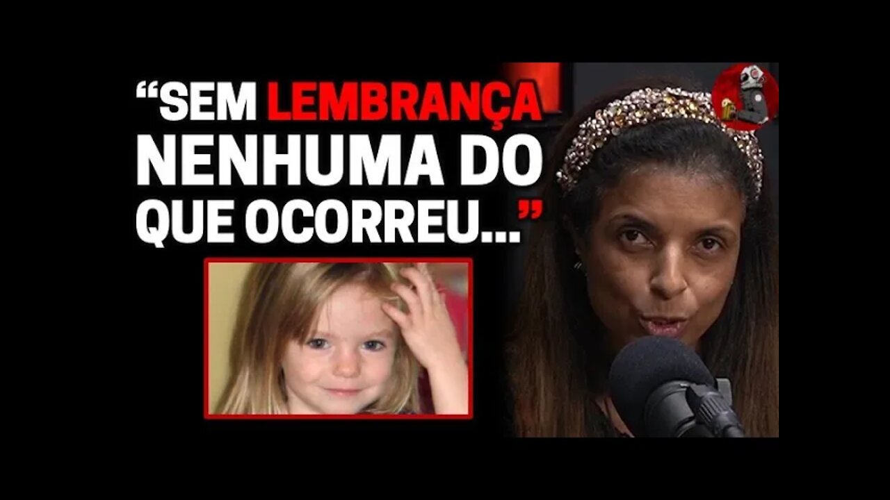 O QUE ACONTECEU COM MADELEINE? com Vandinha Lopes | Planeta Podcast