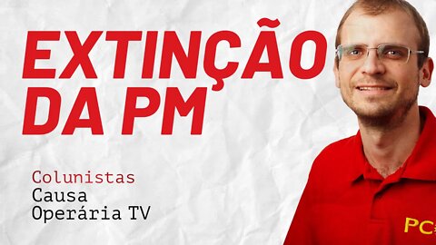 As polícias precisam ser extintas - Colunistas da COTV | Henrique Áreas