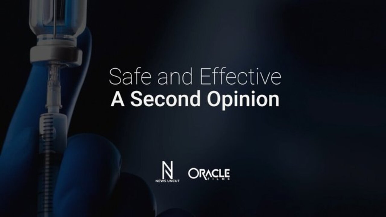 SAFE AND EFFECTIVE: A SECOND OPINION (2022) SEGURA E EFICAZ: UMA SEGUNDA OPINIÃO