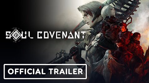 Soul Covenant - Official Announcement Trailer