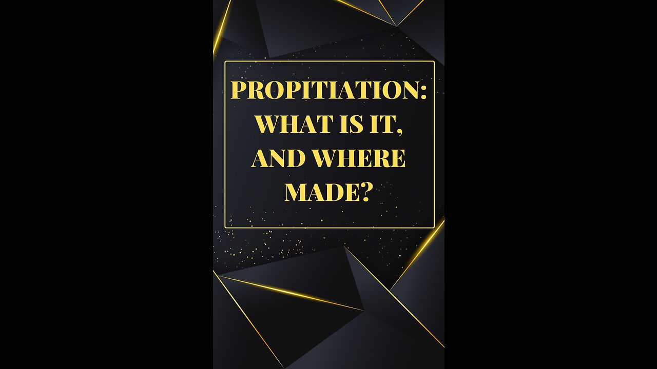 Propitiation: What is it, and where made? by Edward Dennett.