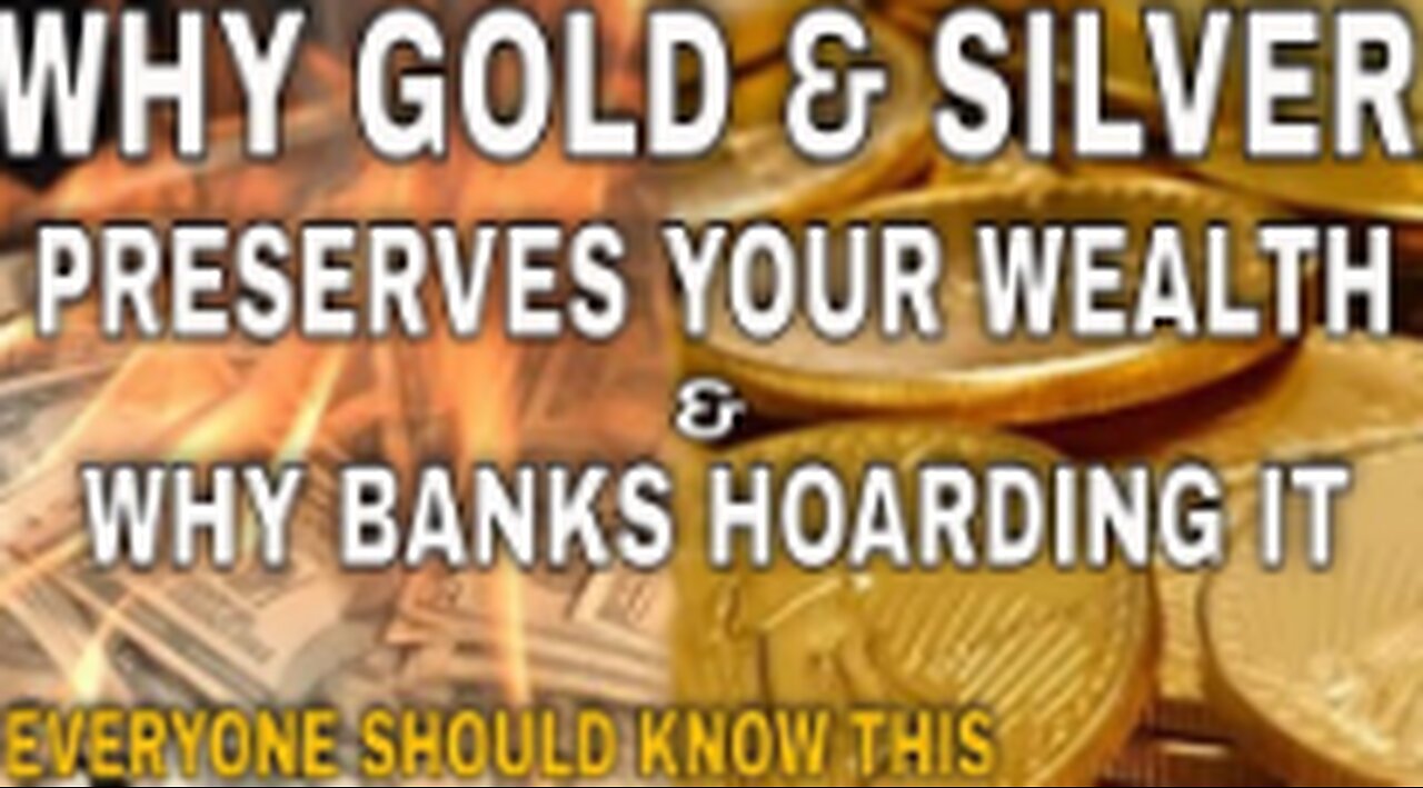 UNDERSTANDING WHY GOLD & SILVER PRESERVES YOUR WEALTH WHEN DOLLARS WON'T