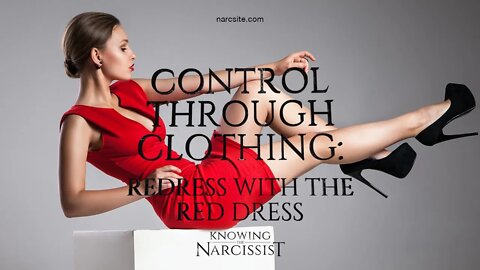 Control Through Clothing : Redress With the Red Dress