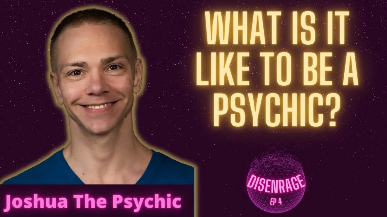 DISENRAGE EP 4: What is it like to be a psychic? Joshua The Psychic joins to share his experience