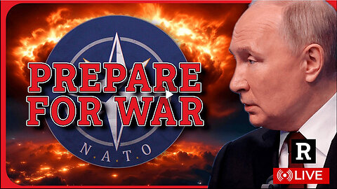 BREAKING! NATO TELLS EUROPE PREPARE FOR WAR AS TRUMP TRIES TO STOP WW3 | Redacted w Clayton Morris