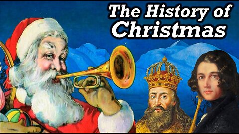 The History of Christmas